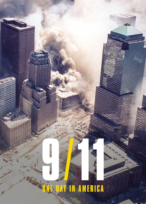 مستند 11 سپتامبر: یک روز در آمریکا با زیرنویس فارسی Download 9/11: One Day in America