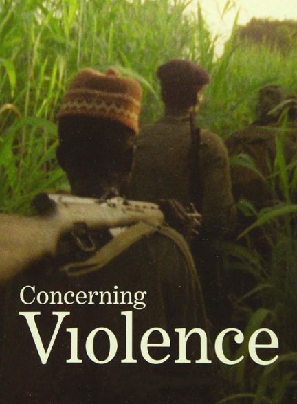 دانلود مستند در مورد خشونت با زیرنویس فارسی Concerning Violence 2014