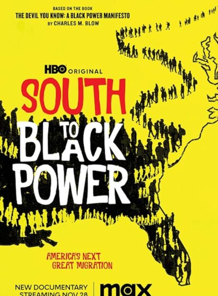مستند South to Black Power
