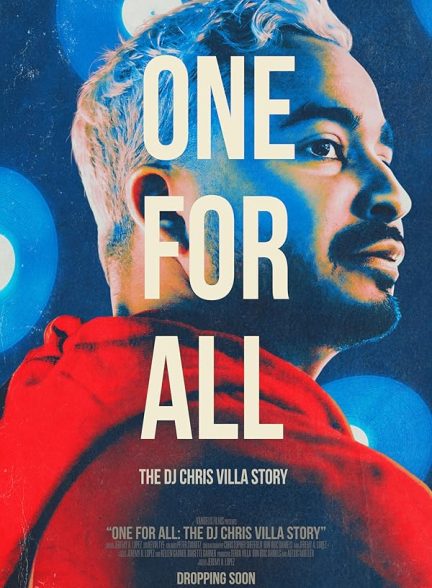 مستند One for All: The DJ Chris Villa Story