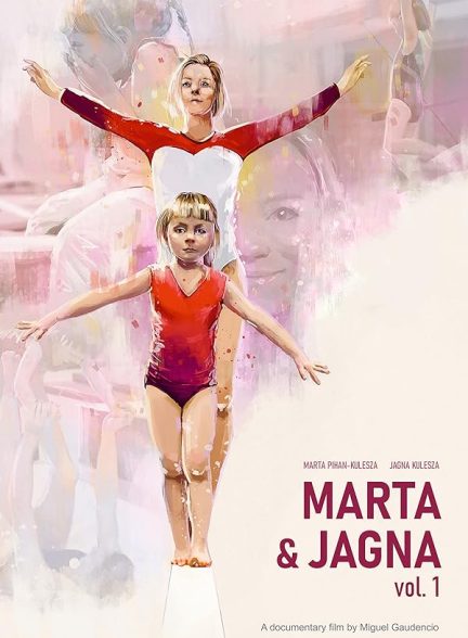 مستند Marta & Jagna: Vol. I