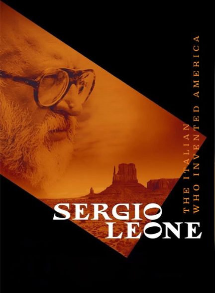 مستند سرجیو لئونه: مرد ایتالیایی که آمریکا را خلق کرد با زیرنویس فارسی