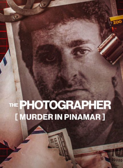 دانلود مستند عکاس: قتل در پینامار با زیرنویس فارسی