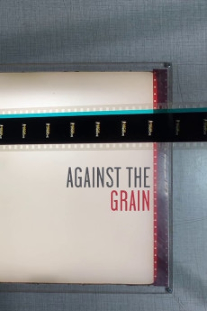مستند Against the Grain