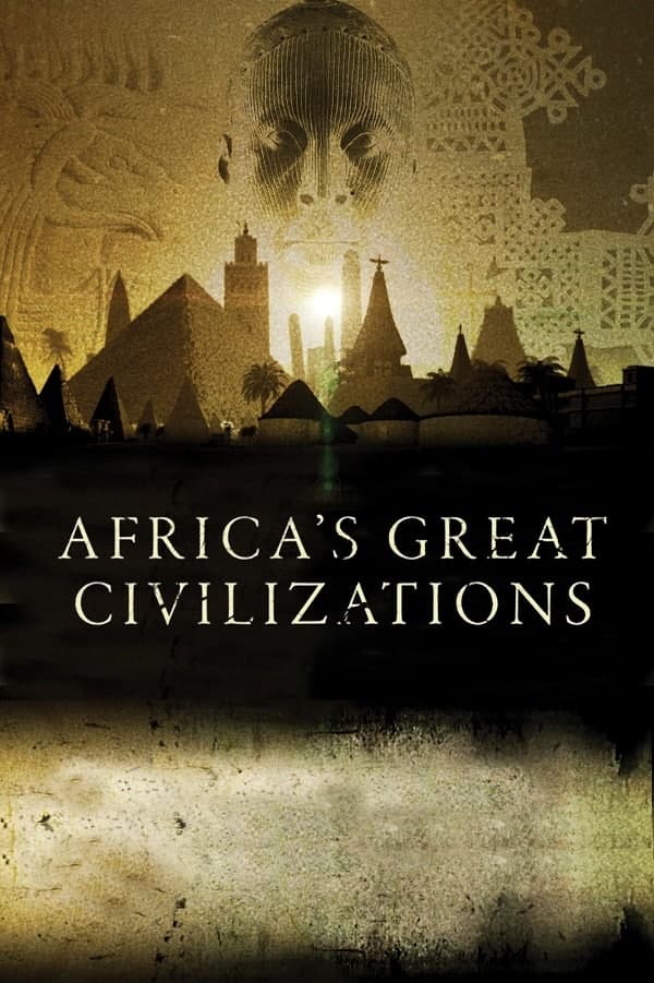 مستند تمدن های بزرگ آفریقا