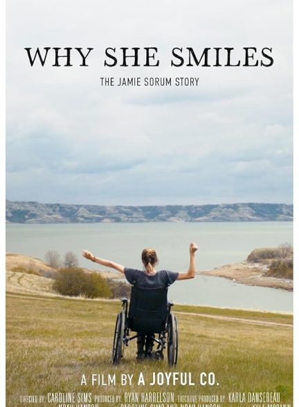 مستند چرا او لبخند می زند با زیرنویس فارسی Why She Smiles