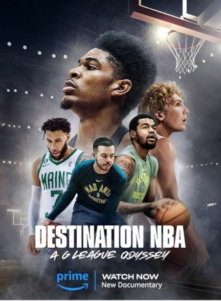 دانلود فیلم Destination NBA: A G League Odyssey