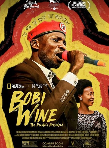 دانلود مستند Bobi Wine: The People’s President با زیرنویس فارسی