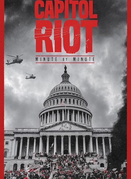 دانلود مستند Capitol Riot: Minute by Minute با زیرنویس فارسی