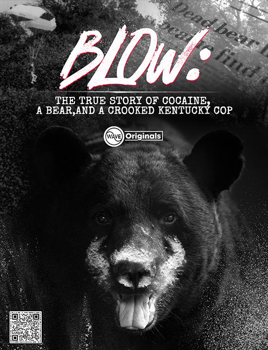 مستند Blow: The True Story of Cocaine, a Bear, and a Crooked Kentucky Cop