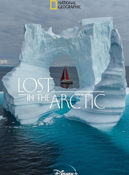 مستند Lost in the Arctic