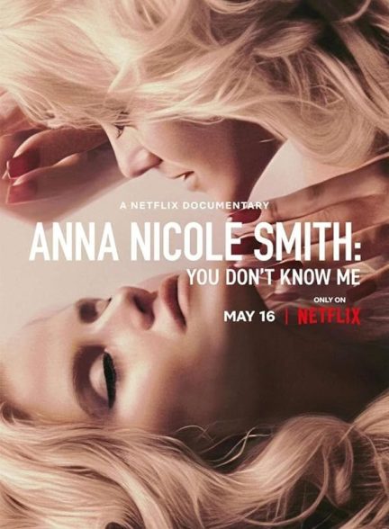 مستند Anna Nicole Smith: You Don’t Know Me