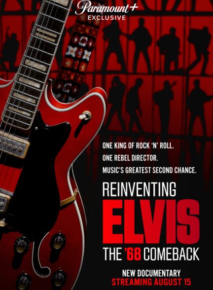مستند Reinventing Elvis: The ’68 Comeback