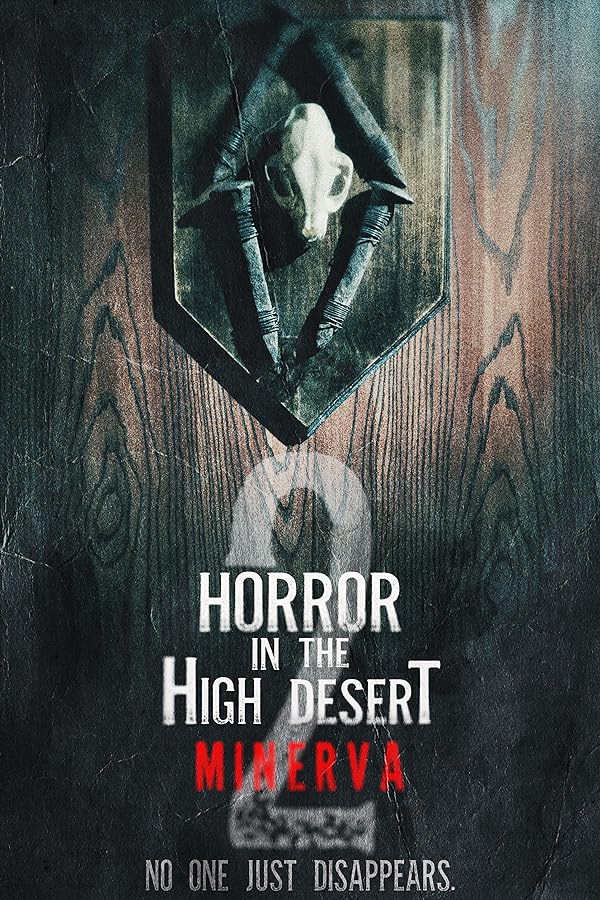 دانلود فیلم Horror in the High Desert 2: Minerva