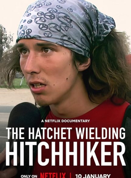 مستند مسافر تبرزن با زیرنویس فارسی The Hatchet Wielding Hitchhiker