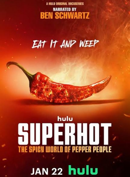 مستند خیلی تند با زیرنویس فارسی Superhot: The Spicy World of Pepper People 2024