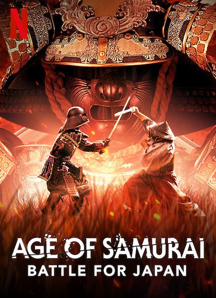 مستند عصر سامورایی: نبرد برای ژاپن Age of Samurai: Battle for Japan 2021