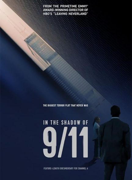 مستند در سایه 11 سپتامبر In the Shadow of 9/11 با دوبله فارسی