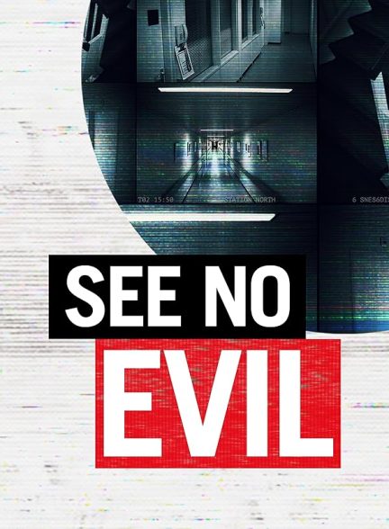 دانلود مستند See No Evil با زیرنویس فارسی