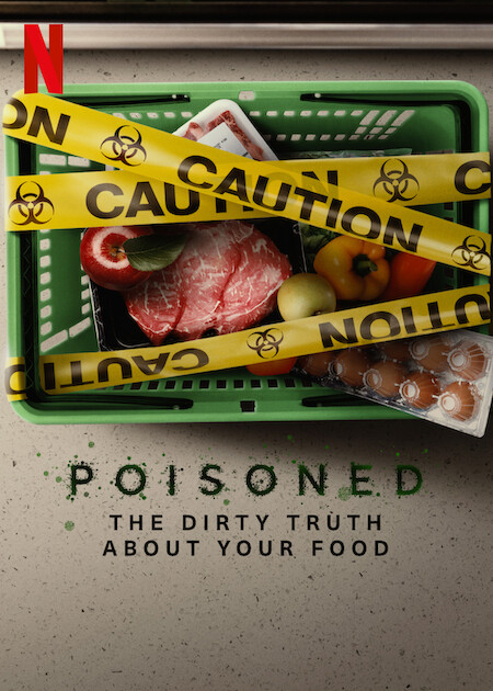 دانلود مستند Poisoned: The Dirty Truth About Your Food با زیرنویس فارسی