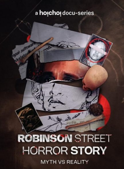 مستند Robinson Street Horror Story با زیرنویس فارسی