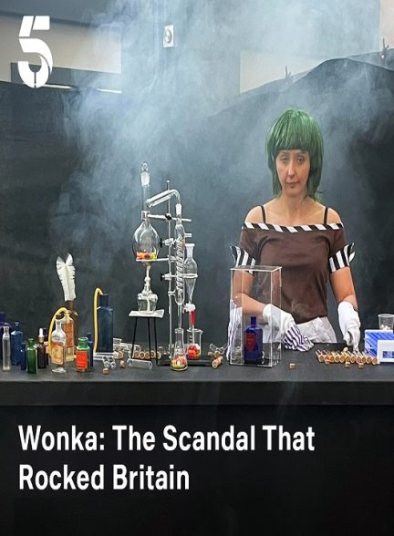 دانلود مستند Wonka: The Scandal That Rocked Britain با زیرنویس فارسی