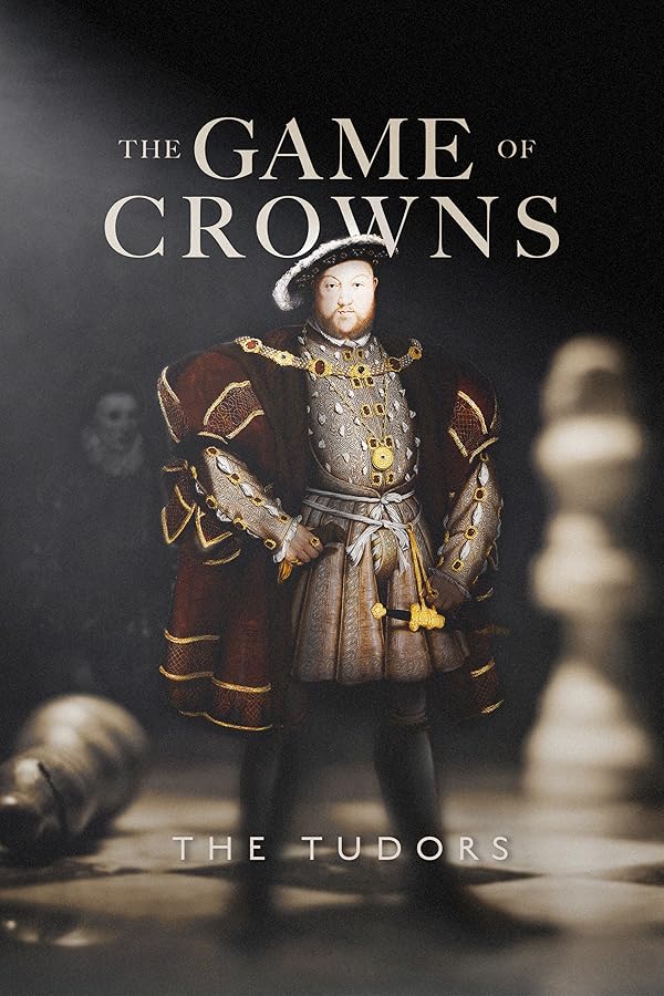 دانلود مستند The Game of Crowns: The Tudors با زیرنویس فارسی