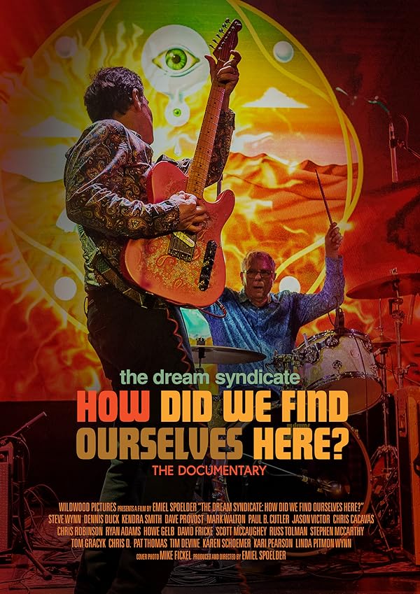 دانلود مستند The Dream Syndicate: How Did We Find Ourselves Here با زیرنویس فارسی