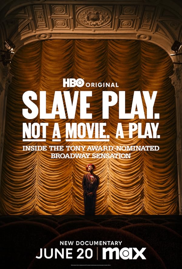 دانلود مستند Slave Play Not a Movie A Play