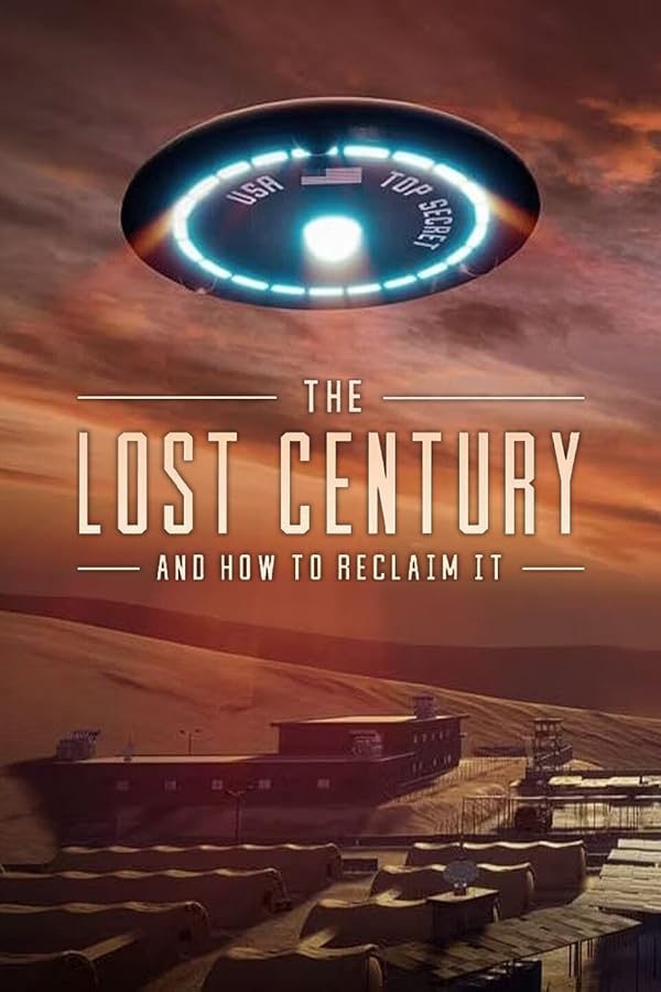 دانلود مستند The Lost Century: And How to Reclaim It با زیرنویس فارسی