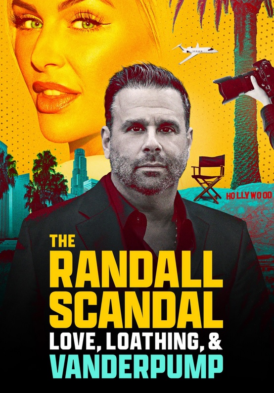 دانلود مستند The Randall Scandal: Love, Loathing, and Vanderpump با زیرنویس فارسی