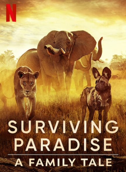 دانلود مستند بهشت نجات Surviving Paradise: A Family Tale 2022