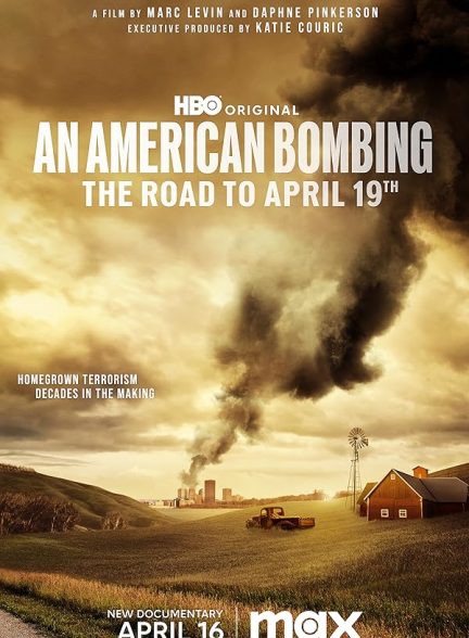 مستند An American Bombing: The Road to April 19th 2024