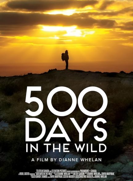 دانلود مستند 500 Days in the Wild با زیرنویس فارسی