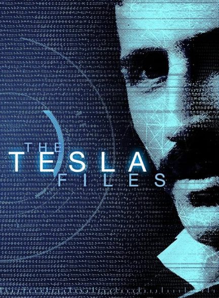 مستند پرونده های تسلا با زیرنویس فارسی The Tesla Files 2018