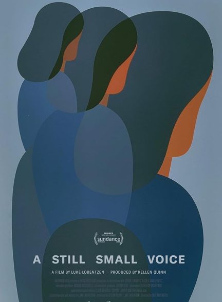 دانلود مستند A Still Small Voice با زیرنویس فارسی