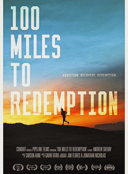 دانلود مستند 100 Miles to Redemption با زیرنیوس فارسی