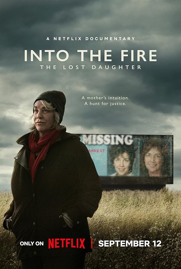 مستند درون آتش: دختر گمشده Into the Fire: The Lost Daughter 2024