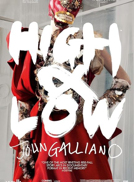 دانلود مستند High & Low – John Galliano