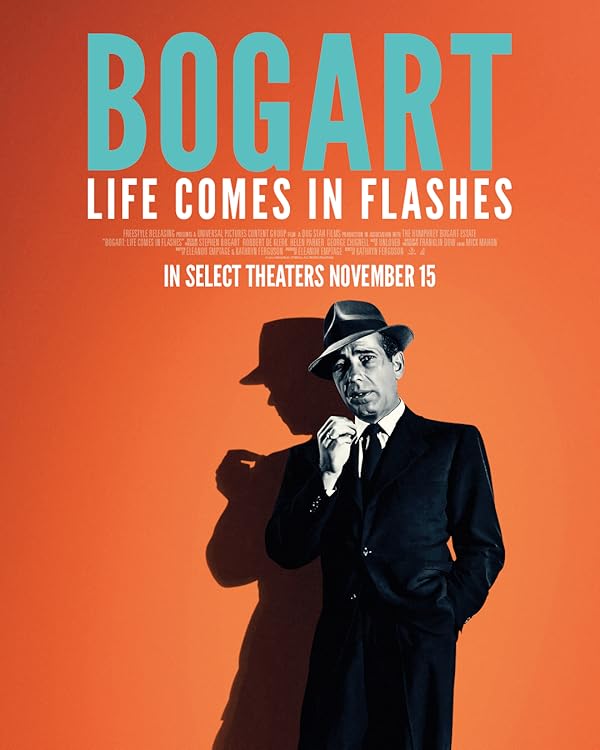 مستند بوگارت: زندگی در لحظات می‌‌آید Bogart: Life Comes in Flashes