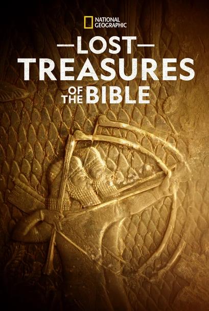 دانلود مستند گنج‌های گمشده کتاب مقدس Lost Treasures of the Bible