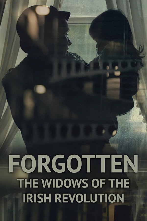 دانلود مستند Forgotten: The Widows of the Irish Revolution با زیرنویس فارسی