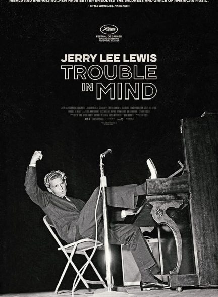 دانلود مستند Jerry Lee Lewis: Trouble in Mind با زیرنویس فارسی