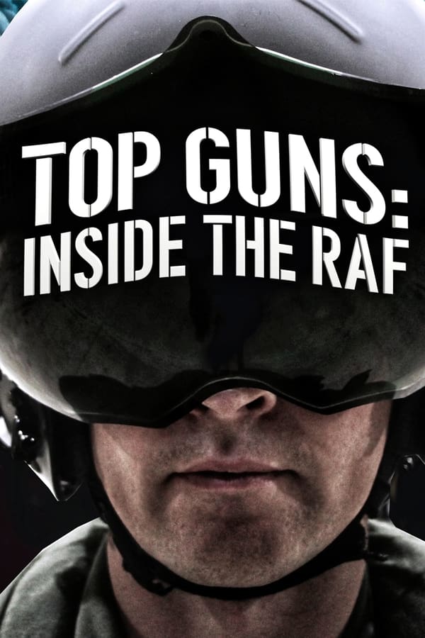 دانلود مستندTop Guns: Inside the RAF با زیرنویس فارسی