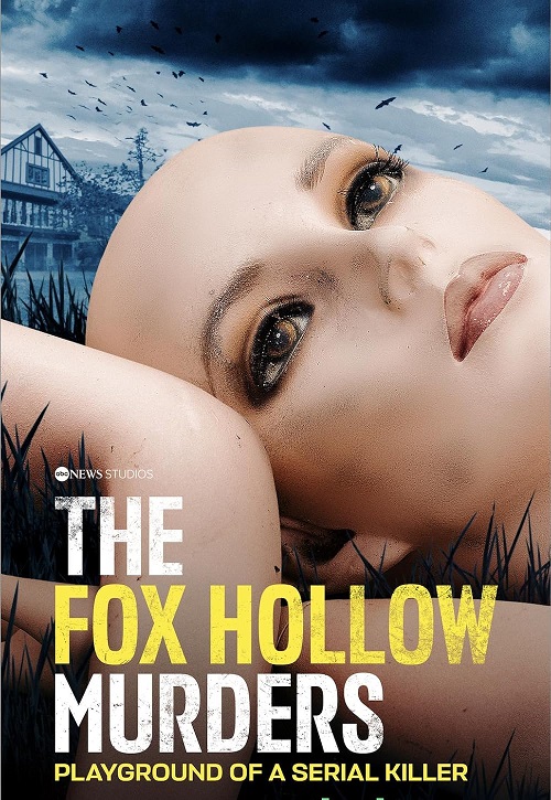 دانلود مستند The Fox Hollow Murders: Playground of a Serial Killer با زیرنویس فارسی